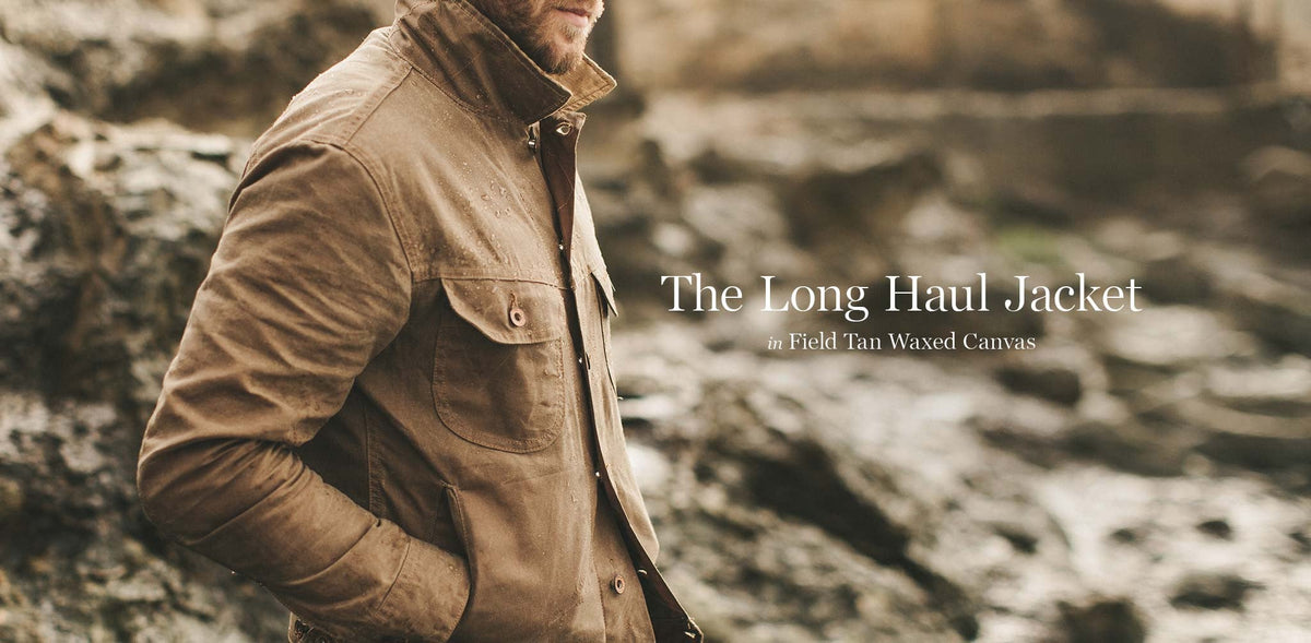 The Long Haul Jacket in Field Tan Waxed Canvas